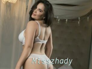 Misszhady