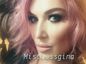 Mistressgina