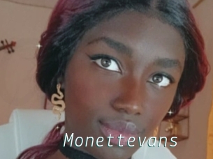 Monettevans