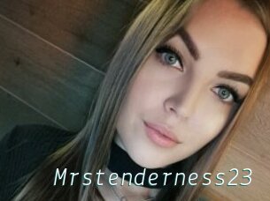 Mrstenderness23