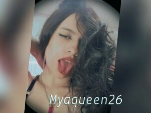 Myaqueen26