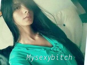 Mysexybitch