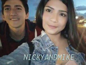 NICKYANDMIKE