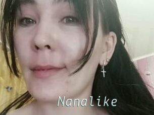 Nanalike