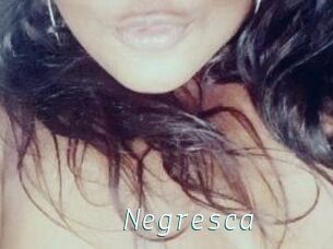 Negresca