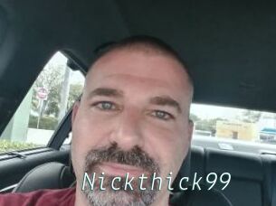 Nickthick99