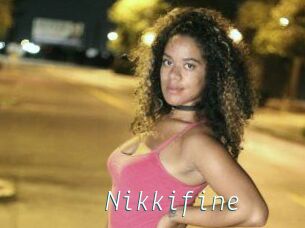 Nikkifine