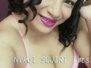 Nikol_SQUIRT_Tits