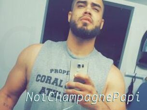 NotChampagnePapi