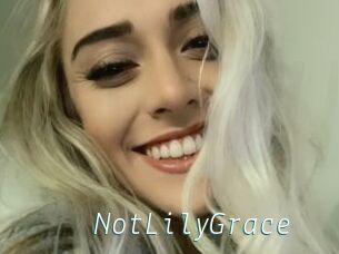 NotLilyGrace