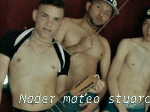 Nader_mateo_stuard