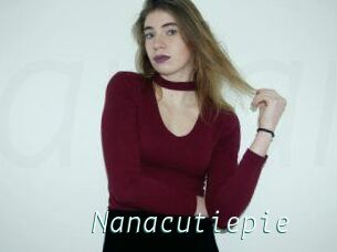 Nanacutiepie