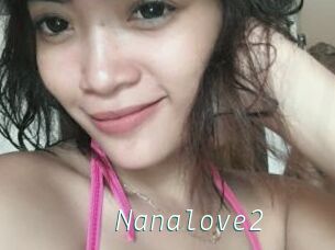 Nanalove2