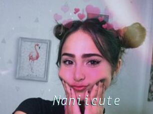 Naniicute