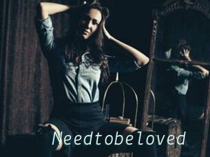 Needtobeloved