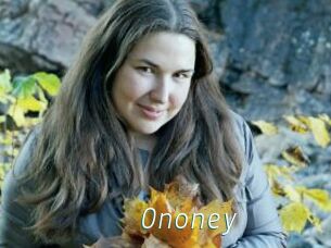 Ononey