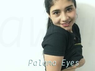 Paloma_Eyes