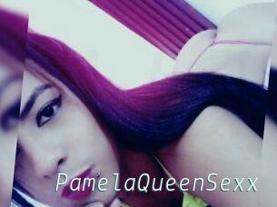 PamelaQueenSexx