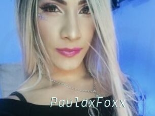 PaulaxFoxx