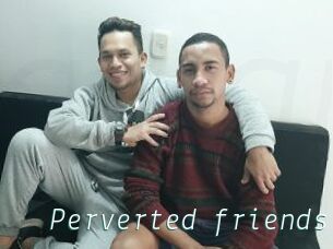 Perverted_friends