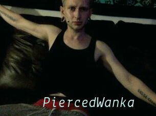 PiercedWanka