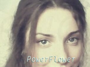 PowerFlower