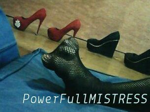 PowerFullMISTRESS