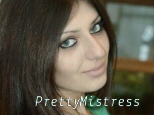 PrettyMistress