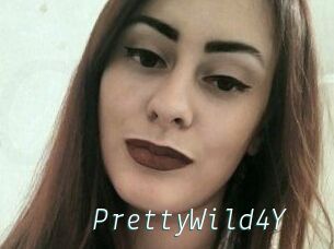 PrettyWild4Y