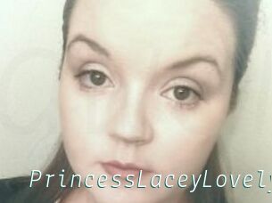 PrincessLaceyLovely