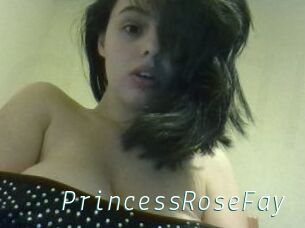 PrincessRoseFay