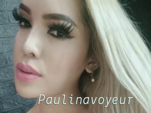 Paulinavoyeur