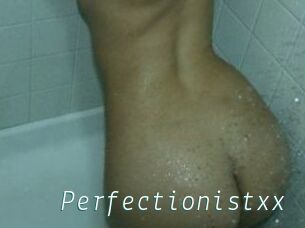 Perfectionistxx