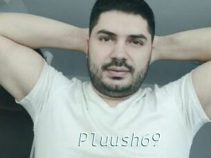 Pluush69