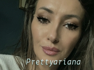 Prettyariana