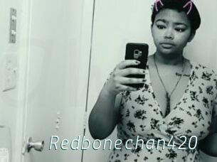 Redbonechan420