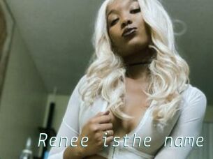 Renee_isthe_name