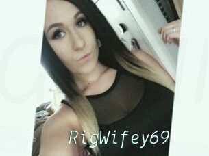 RigWifey69