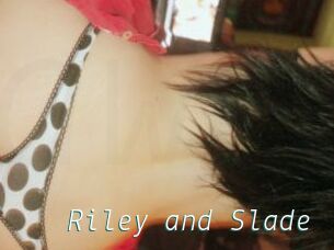 Riley_and_Slade