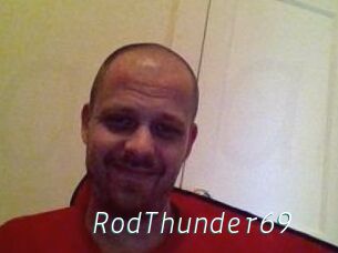 RodThunder69