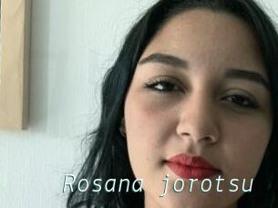 Rosana_jorotsu