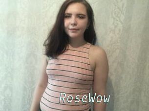 RoseWow