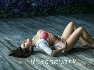 RoxanaDark