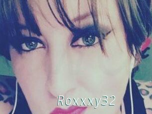 Roxxxy32