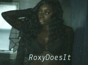 RoxyDoesIt