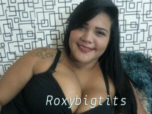 Roxybigtits