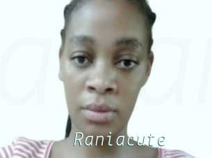 Raniacute