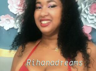 Rihanadreams