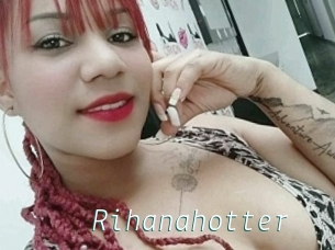 Rihanahotter