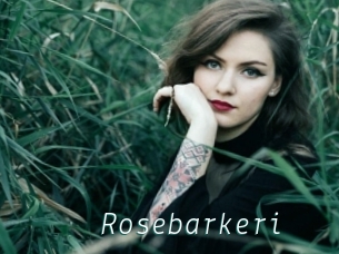 Rosebarkeri